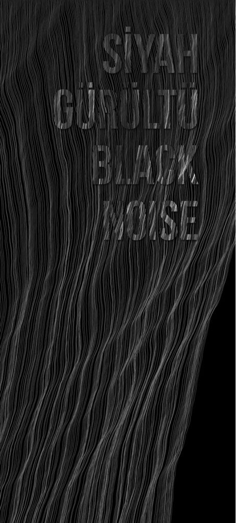 BlackNoise-SihayGurultu
